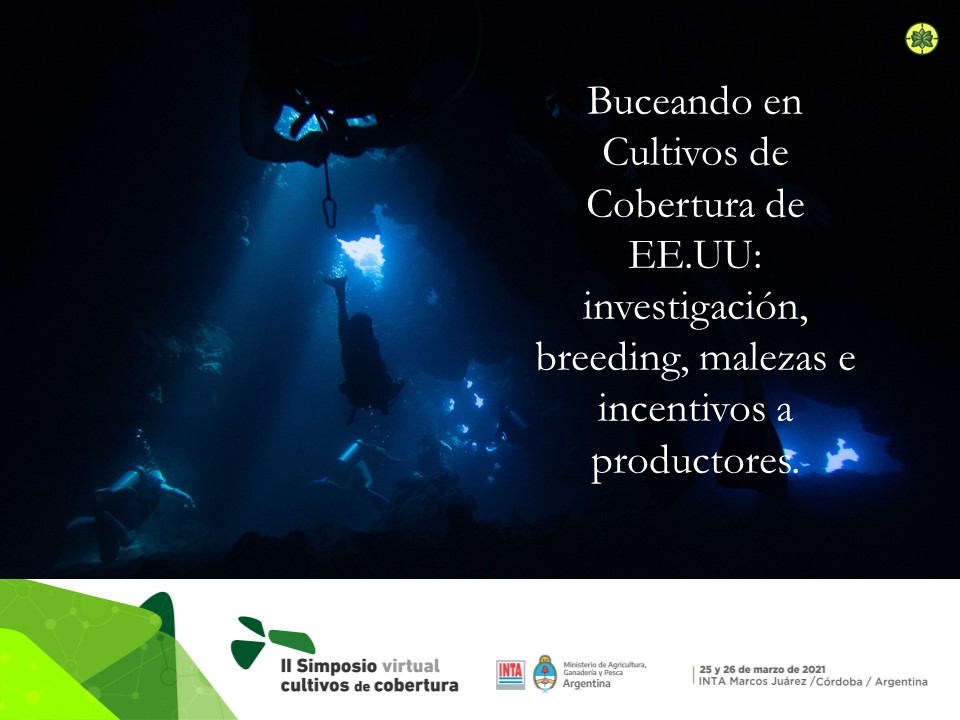 En este momento estás viendo Maleza en Foco participó del Simposio de Cultivos de Cobertura, Marcos Juárez, Cba. 2021